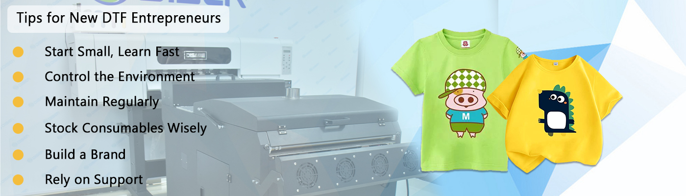 Vidokezo kwa wajasiriamali mpya wa DTF